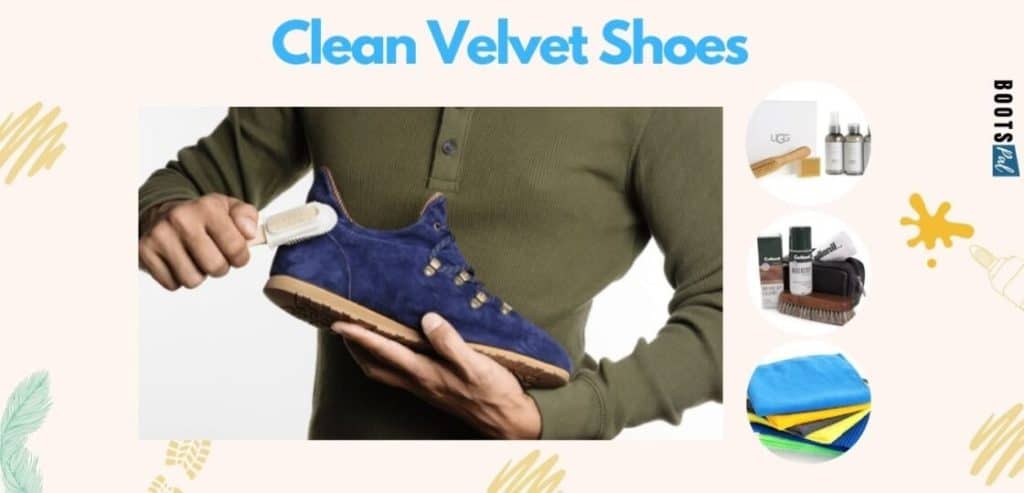 Whats The Process For Cleaning Velvet Or Velour Shoes?